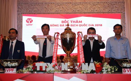 Bốc thăm, xếp lịch thi đấu các giải bóng đá chuyên nghiệp Việt Nam năm 2018